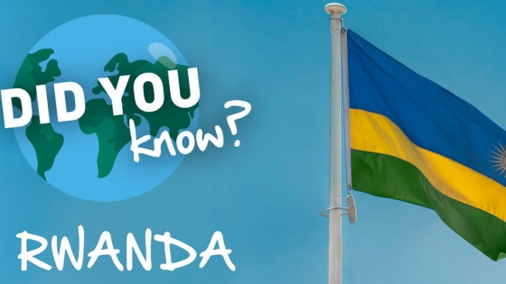 Facts about Rwanda you didn't know